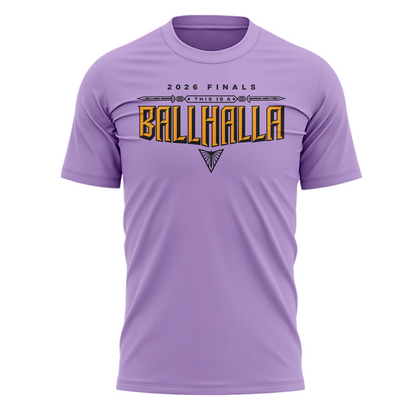 2026 Finals "This is BALLLHALLA" T-Shirt