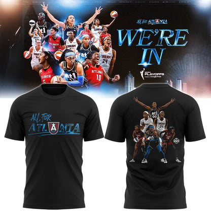 Limited Edition Atlanta Dream Playoffs 2026 ATL All the Way T-Shirt