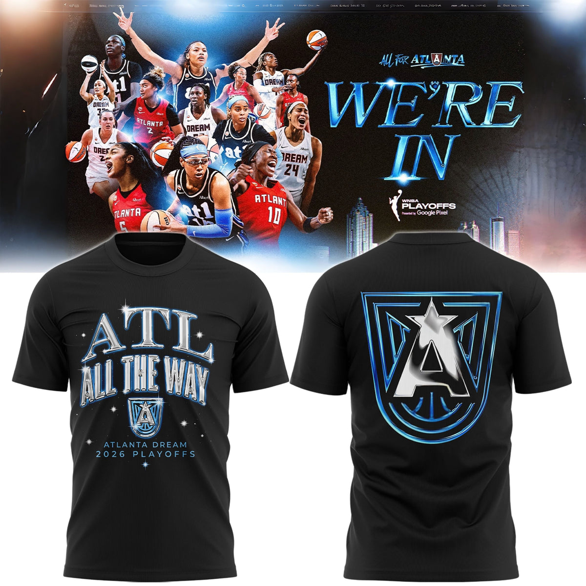 Limited Edition Atlanta Dream Playoffs 2026 ATL All the Way T-Shirt